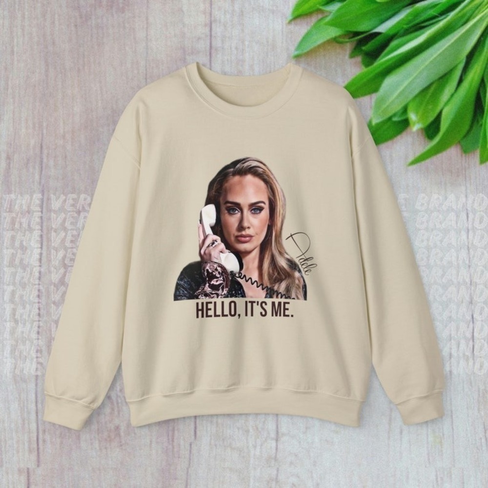 Adele Hello Its Me Crewneck Sweatshirt Adele Sweatshirt
